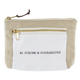 Canvas Pouch - Be Strong